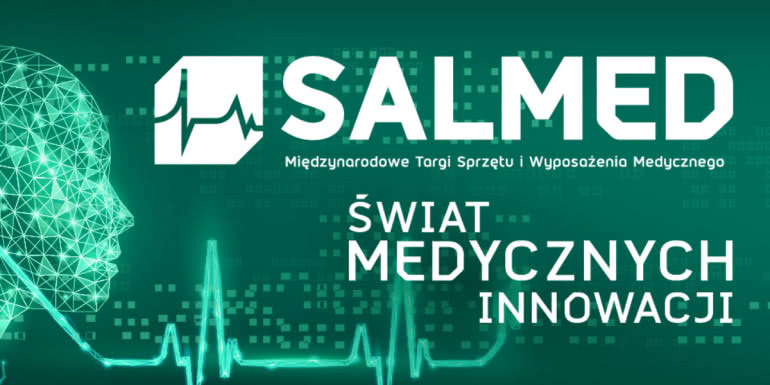 Międzynarodowe Targi Sprzętu i Wyposażenia Medycznego SALMED 2024 