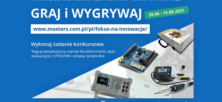 "Fokus na innowacje" - konkurs dla inżynierów-elektroników 