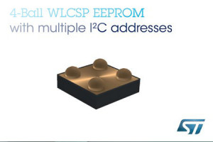 Pierwsze na rynku pamięci EEPROM w obudowach WLCSP-4 z wieloma adresami I²C
