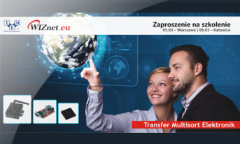 Transfer Multisort Elektronik i Wiznet zapraszają na szkolenie