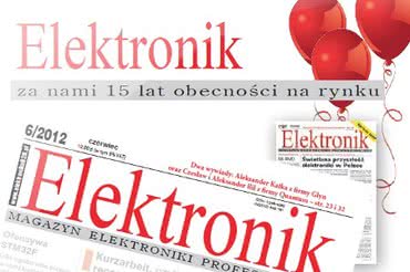 Elektronik - za nami 15 lat obecności na rynku! 