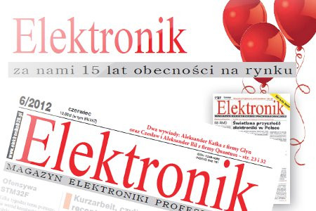 Elektronik - za nami 15 lat obecności na rynku!