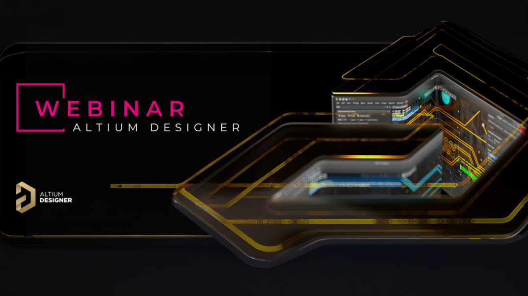 Optymalizacja procesów projektowych dzięki szablonom w Altium Designer - webinar