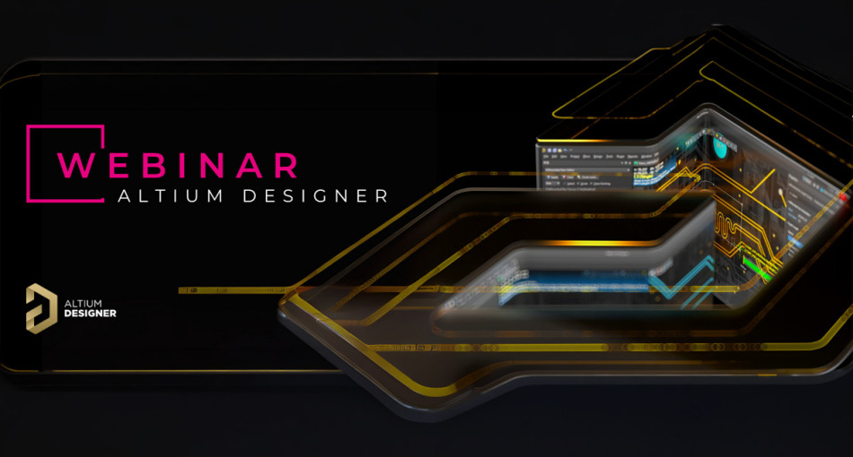 Optymalizacja procesów projektowych dzięki szablonom w Altium Designer - webinar