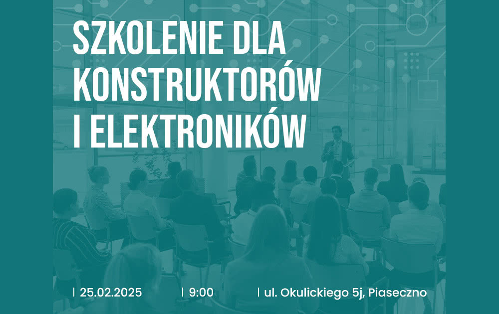 Szkolenie dla konstruktorów i elektroników 