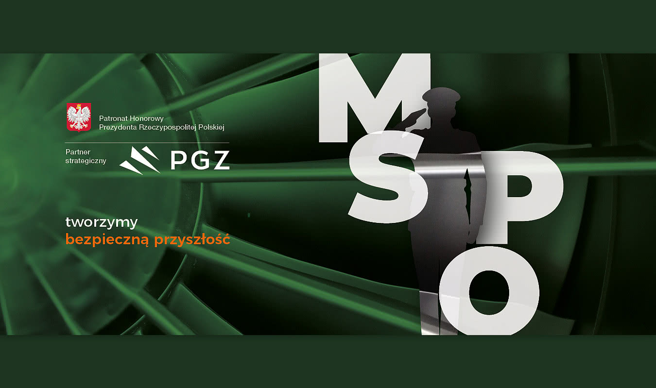 XXXIII Międzynarodowy Salon Przemysłu Obronnego MSPO 