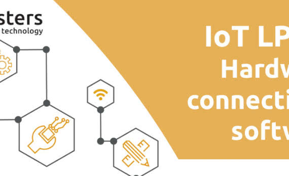 IoT LPWA. Hardware – Connectivity – Software 