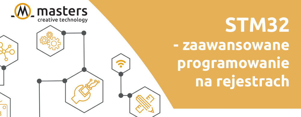 STM32 – zaawansowane programowanie na rejestrach