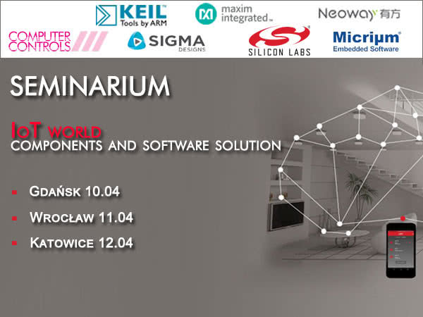 Seminarium IoT world – components and software solutions 