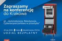 CSI na konferencji „Automatyzacja, Robotyzacja, Cyberbezpieczeństwo w przemyśle” 