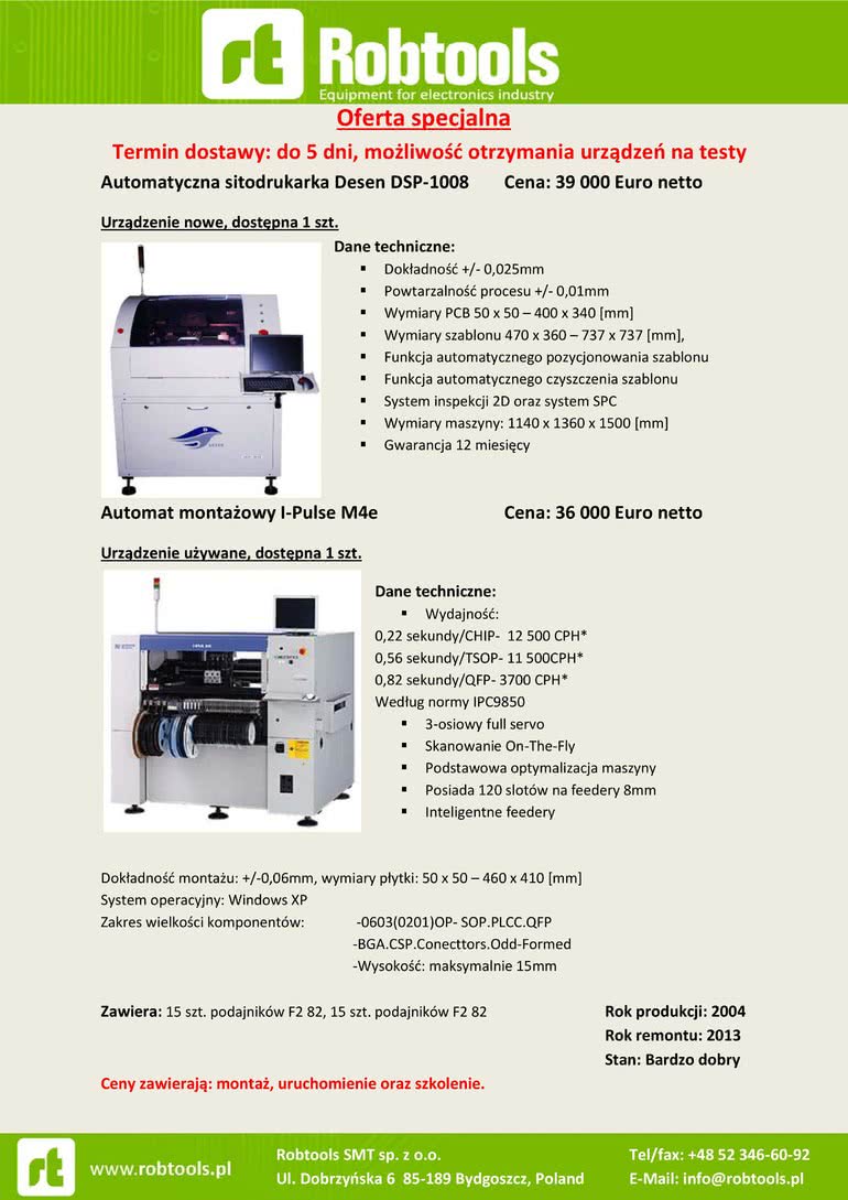 Oferta promocyjna na Sitodrukarkę Desen DSP-1008 oraz Automat montażowy I-Pulse M4e 