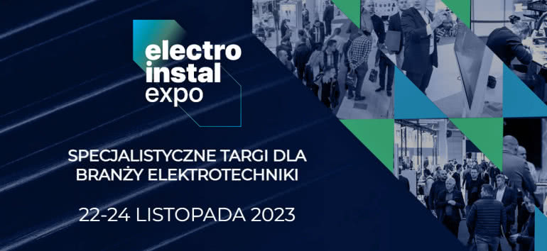 Electro Instal Expo - targi branży elektrotechniki 