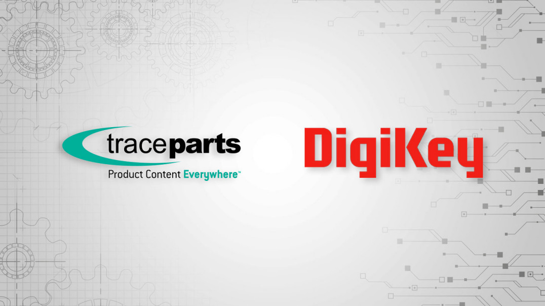 DigiKey poszerza ofertę modeli CAD dzięki współpracy z TraceParts