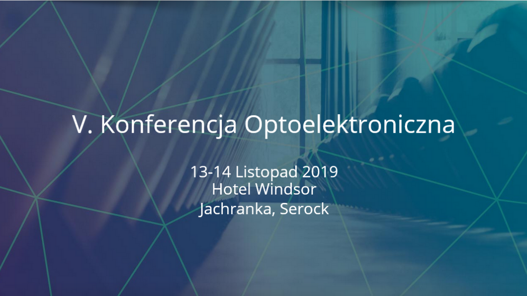 V. Konferencja Optoelektroniczna