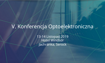 V. Konferencja Optoelektroniczna