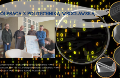 Współpraca Politechniki Wrocławskiej z Łukasiewicz – IMIF 