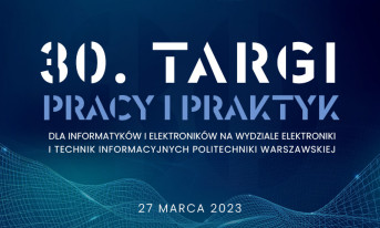 Katalog XXX Targów Pracy i Praktyk na Wydziale Elektroniki i Technik Informacyjnych PW