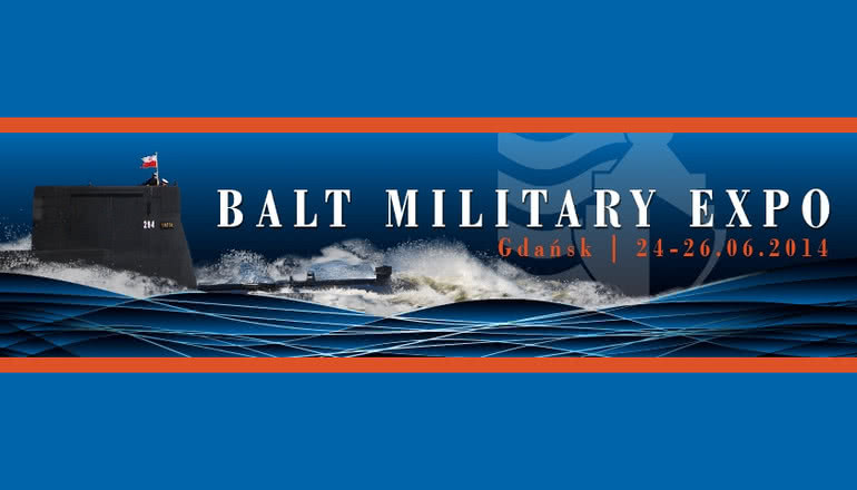 XIII Bałtyckie Targi Militarne BALT-MILITARY-EXPO 