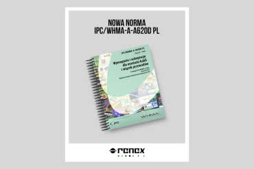 Weszła w życie nowa rewizja normy IPC/WHMA-A-620 
