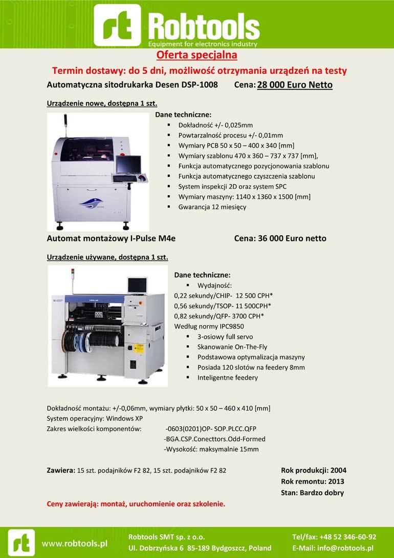 Oferta promocyjna na Sitodrukarkę Desen DSP-1008 oraz Automat montażowy I-Pulse M4e 