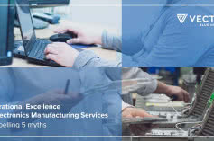 Operational exellence in Electronics Manufacturing Services 