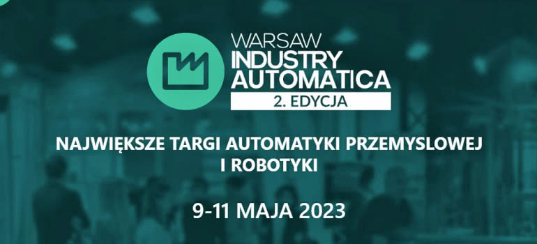 Warsaw Industry Automatica 2023 