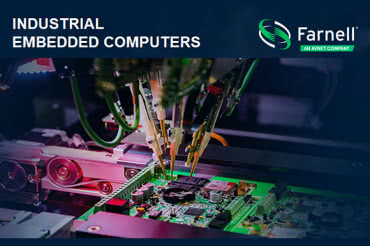 Farnell uruchamia serwis internetowy Industrial Embedded Computers hub 