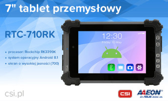 7-calowy tablet RTC-710RK - jeszcze lepsza wydajność i wytrzymałość w warunkach przemysłowych