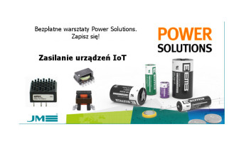 Zasilanie urządzeń IoT podczas Warsztatów Power Solutions