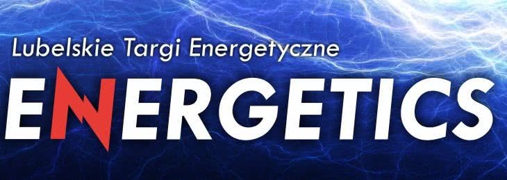 Energetics 2018 - Lubelskie Targi Energetyczne 