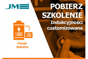 Indukcyjności customizowane – miejsca zastosowania, etapy wykonania, uzasadnienie ekonomiczne, uwarunkowania dokumentacji – pobierz szkolenie