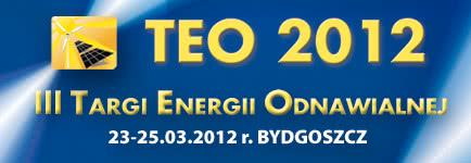 Międzynarodowe Targi Energii Odnawialnej - TEO 2012 