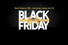 Black Friday w TME - skorzystaj z rabatu do 15% 