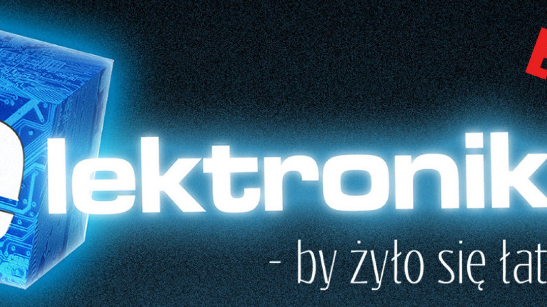 Konkurs dla uczniów szkół ponadgminazjalnych: Elektronika – by żyło się łatwiej