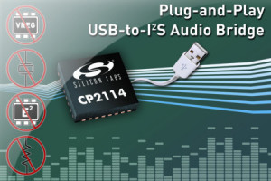 Most audio USB-to-I2S eliminuje konieczność tworzenia oprogramowania