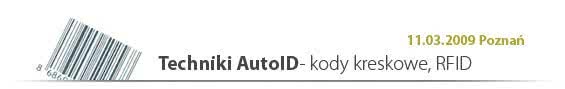 Techniki AutoID – kody kreskowe, RFID 